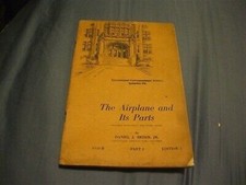 1939 THE AIRPLANE & ITS PARTS